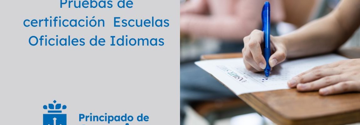 Pruebas de certificación de idiomas 2025 del Principado de Asturias