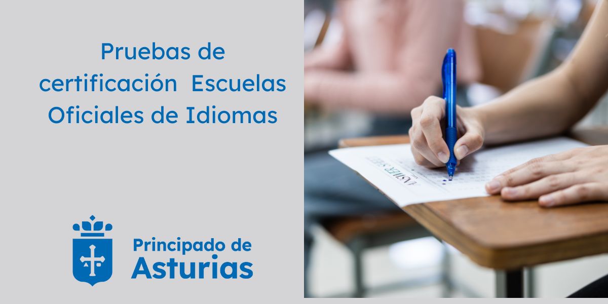 Pruebas de certificación de idiomas 2025 del Principado de Asturias